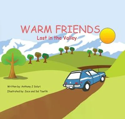 Warm Friends "Lost in the Valley"