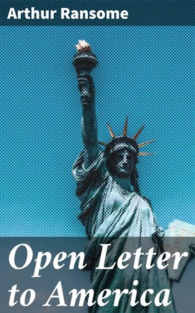 Open Letter to America: Reflections on Early 20th Century American Society