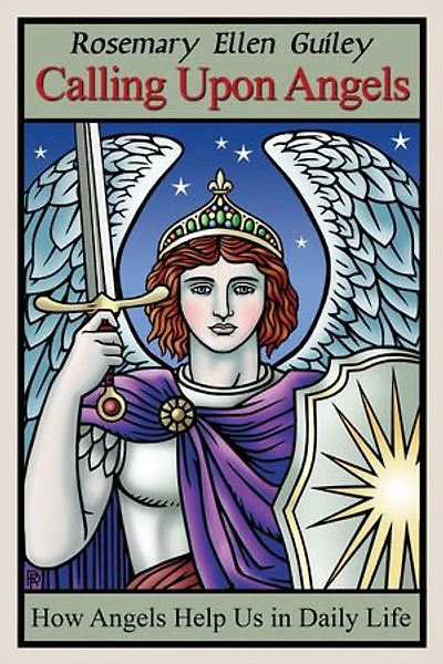 Calling Upon Angels: How Angels Help Us Daily Life