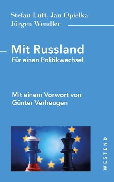 Mit Russland: Für einen Politikwechsel