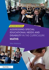Addressing Special Educational Needs and Disability the Curriculum: Maths