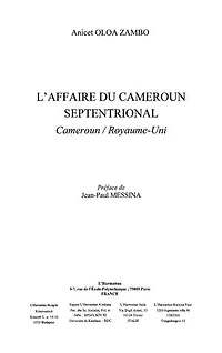L'affaire du Cameroun septentrional: Cameroun/Royaume-Uni