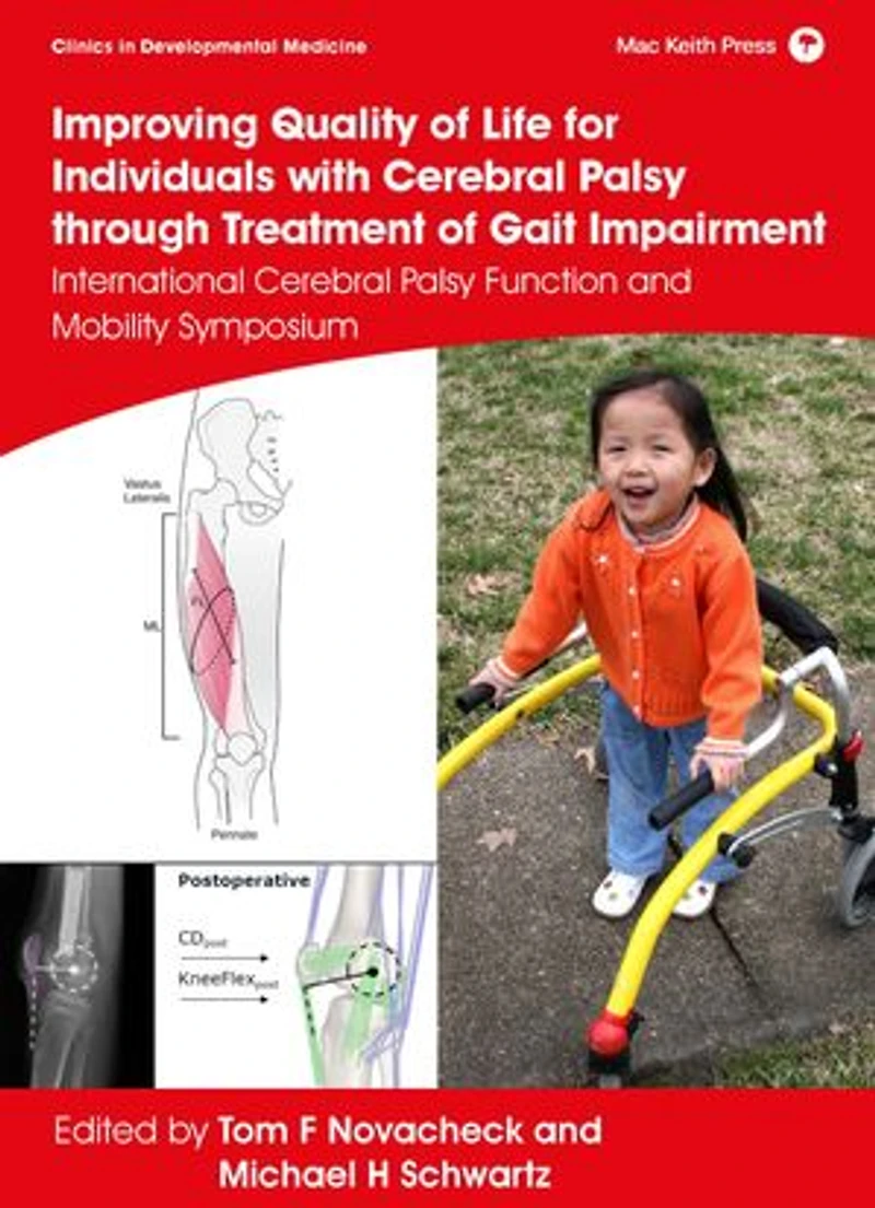 Improving Quality of Life for Individuals with Cerebral Palsy through Treatment Gait Impairment: International Function and Mobility