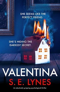 Valentina: An absolutely gripping psychological thriller