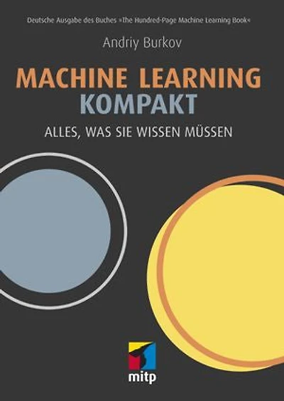 Machine Learning kompakt: Alles, was Sie wissen müssen