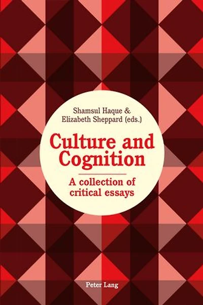 Culture and Cognition: A collection of critical essays