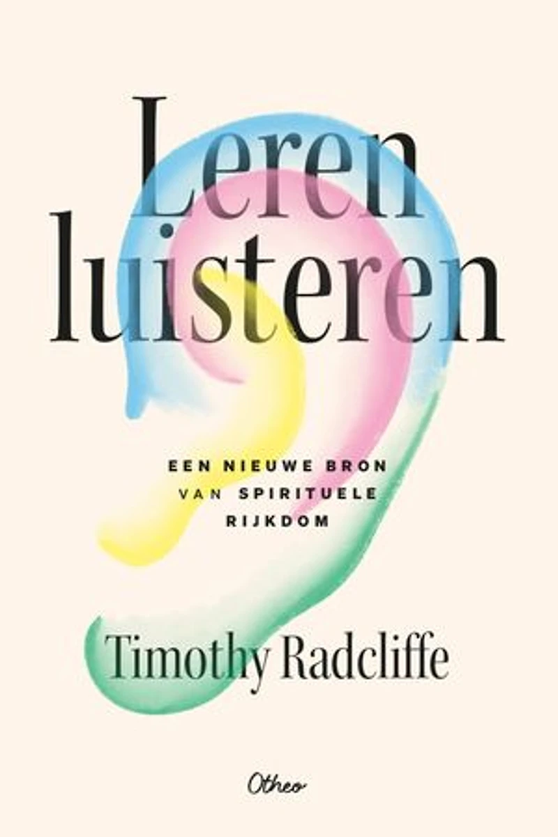 Leren luisteren: Een nieuwe bron van spiritualiteit