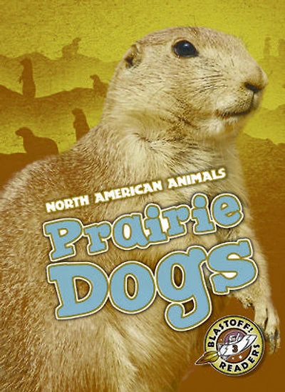 Prairie Dogs