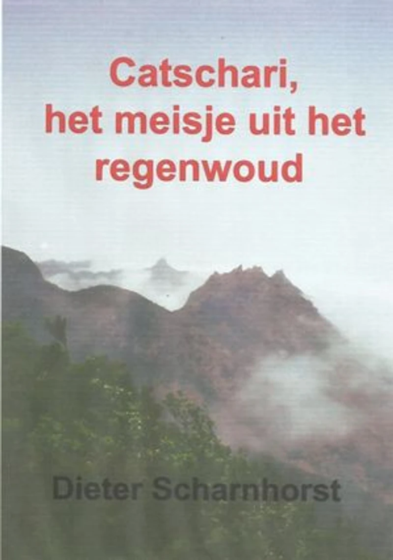 Catschari, het meisje uit het regenwoud
