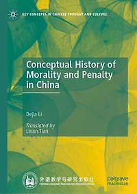 Conceptual History of Morality and Penalty China