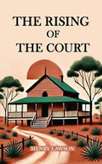 The Rising of the Court
