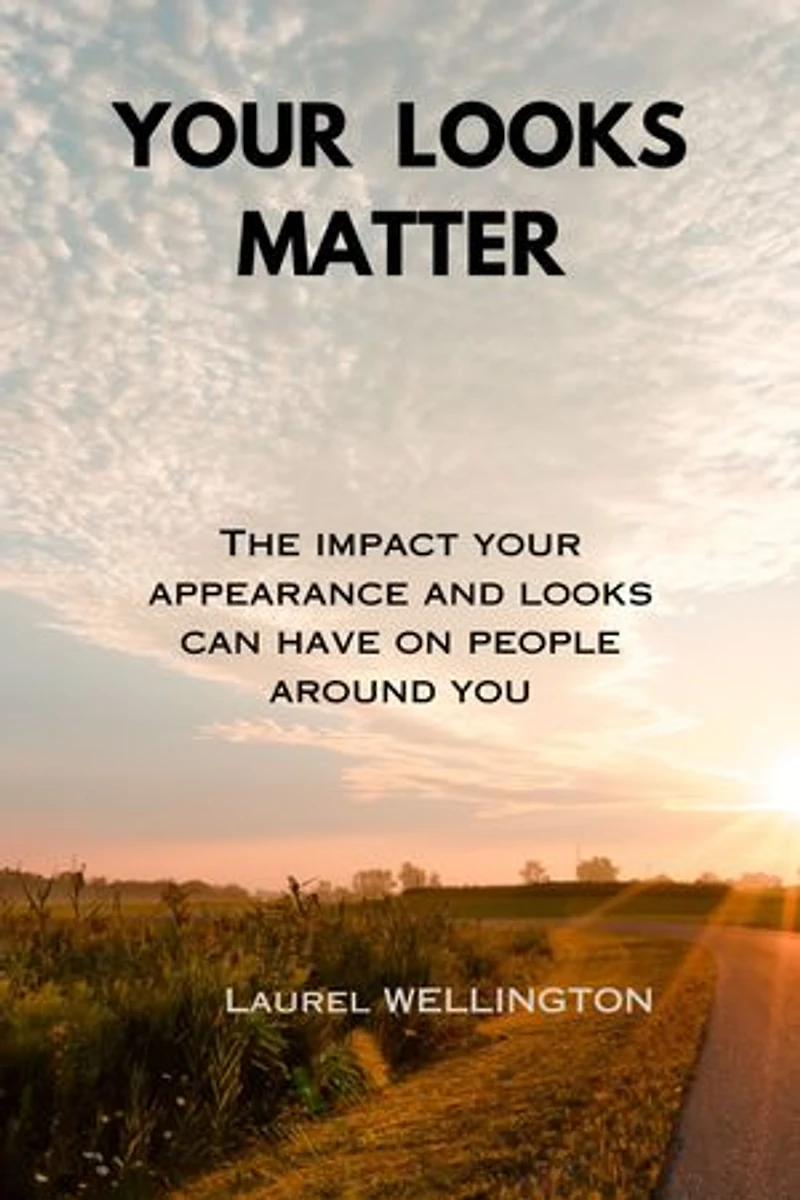 Your looks matter: The impact your appearance and looks can have on people around you
