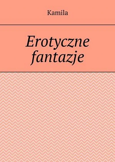 Erotyczne fantazje