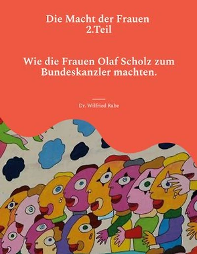Die Macht der Frauen 2.Teil: Wie die Frauen Olaf Scholz zum Kanzler machten.