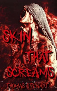 Skin that Screams