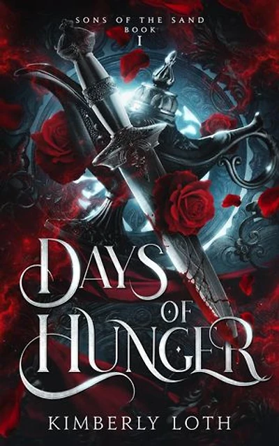 Days of Hunger: Sons of the Sand, #1