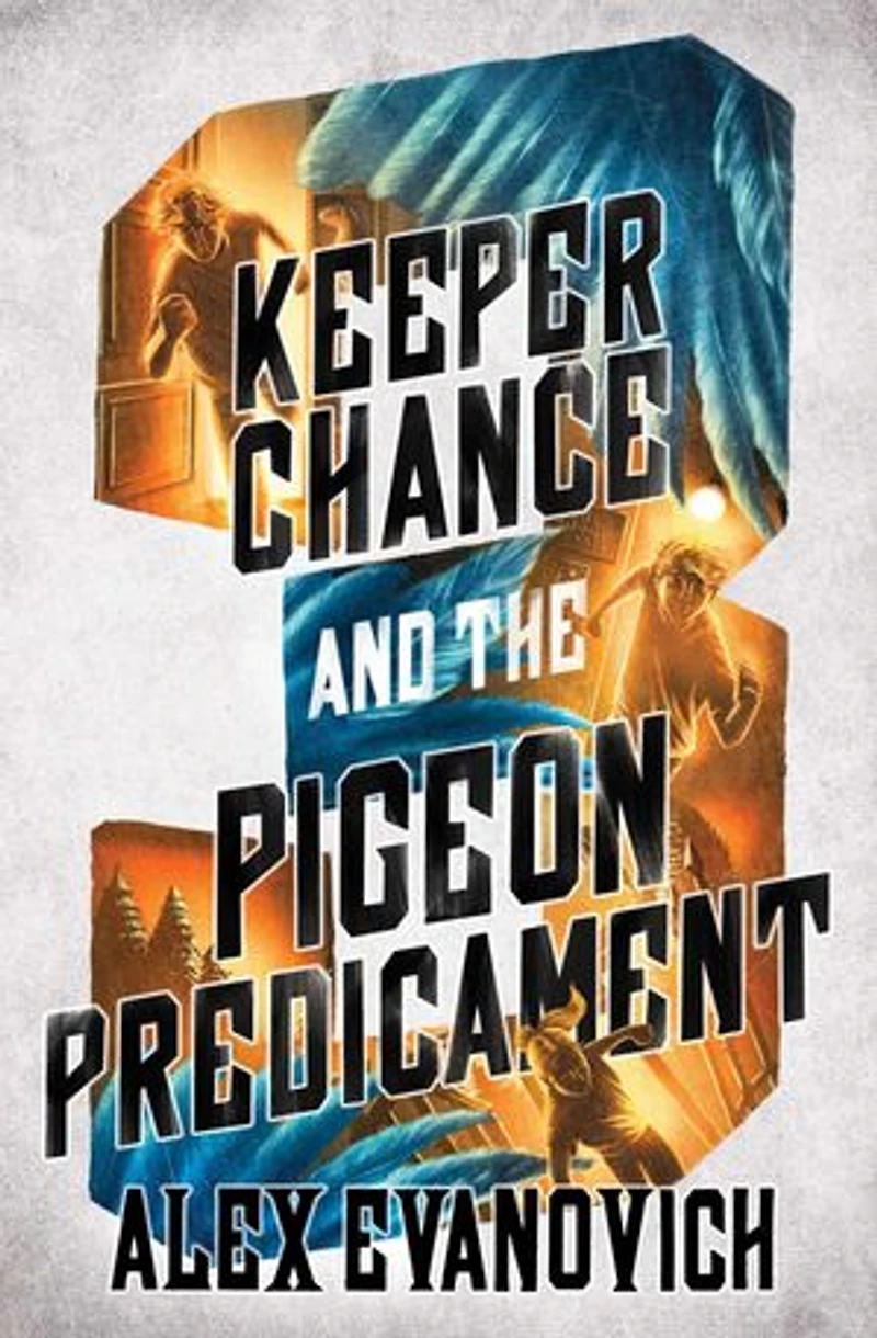 Keeper Chance and the Pigeon Predicament