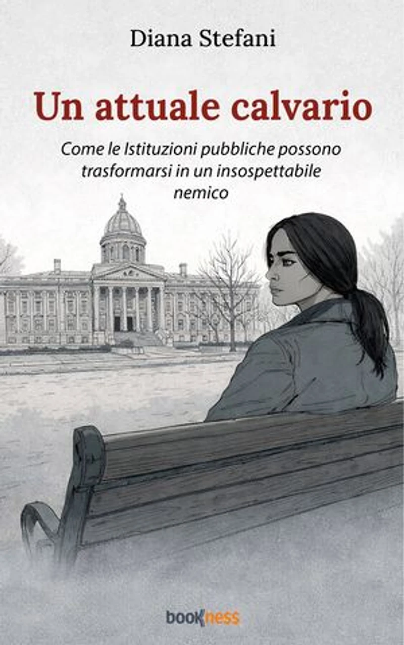 Un attuale calvario: Come le Istituzioni pubbliche possono trasformarsi in un insospettabile nemico