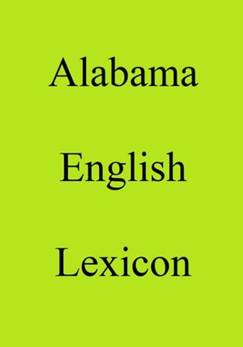 Alabama English Lexicon