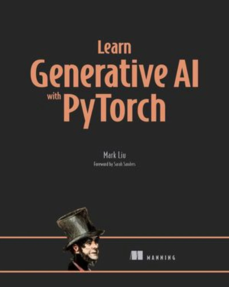 Learn Generative AI with PyTorch: Build GANs, transformers, and diffusion models