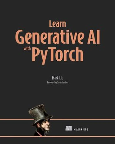 Learn Generative AI with PyTorch: Build GANs, transformers, and diffusion models