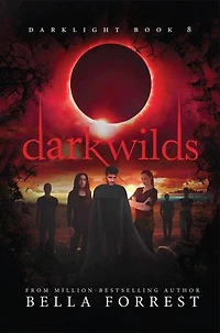 Darkwilds: Darklight Book 8
