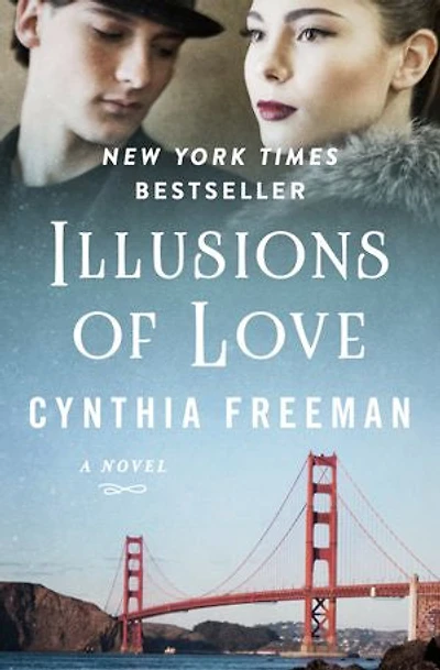 Illusions of Love: A Novel