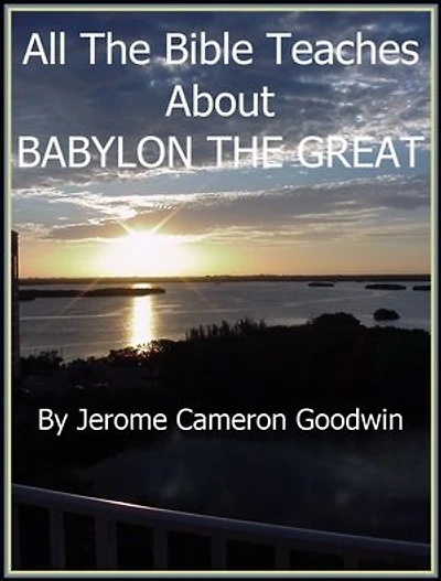 BABYLON THE GREAT: An Exhaustive Study On This Subject