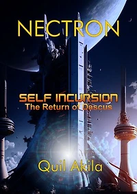 Nectron Incursion: The Return of Dascus