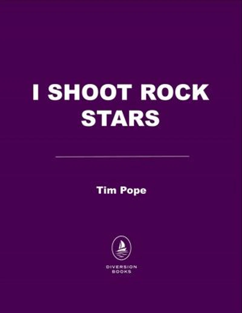 I Shoot Rock Stars: The Wild Adventures of a Music Video Director