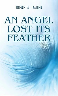 An Angel Lost Its Feather