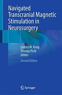 Navigated Transcranial Magnetic Stimulation Neurosurgery