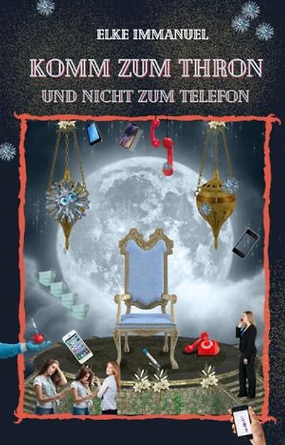 Komm zum Thron: und nicht zum Telefon