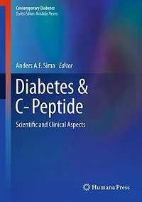 Diabetes and C-Peptide: Scientific Clinical Aspects