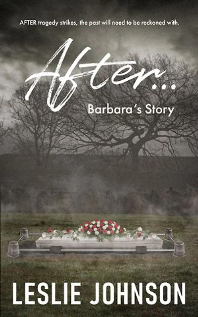 AFTER ... Barbara's Story