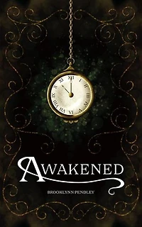 Awakened
