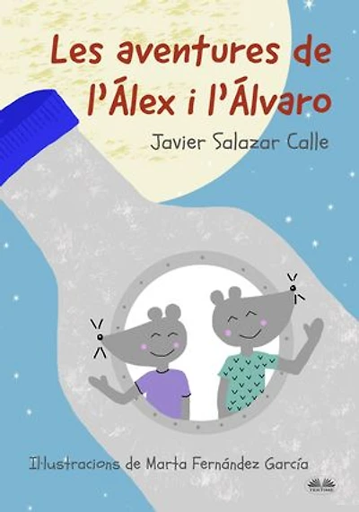 Les Aventures De L'Álex I L'Álvaro