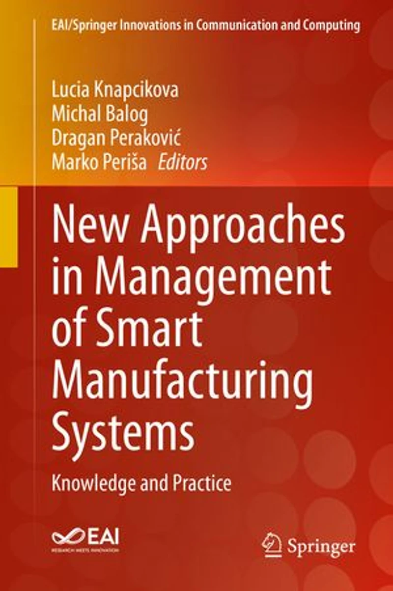 New Approaches Management of Smart Manufacturing Systems: Knowledge and Practice