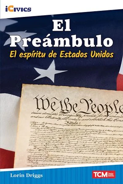 El Preámbulo: El espíritu de Estados Unidos