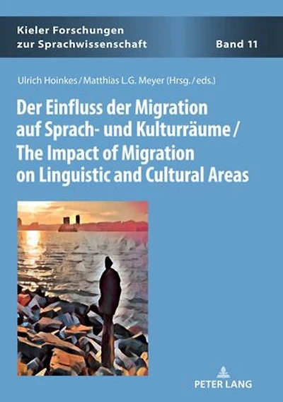 Der Einfluss der Migration auf Sprach- und Kulturraeume / The Impact of Migration on Linguistic and Cultural Areas
