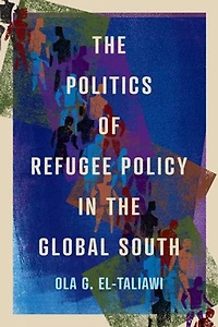 the Politics of Refugee Policy Global South