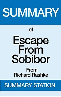Escape from Sobibor | Summary