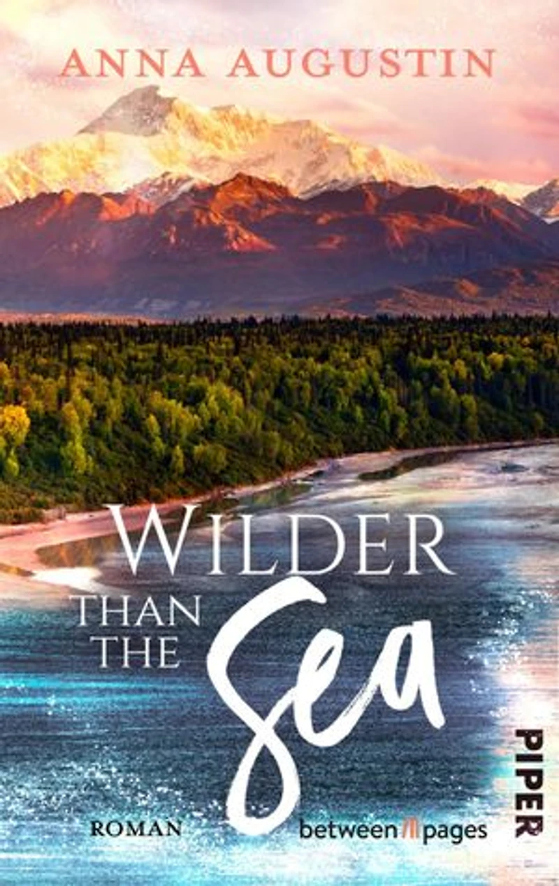 Wilder than the Sea: Roman | Enemies to Lovers und Found Family an der Küste Alaskas