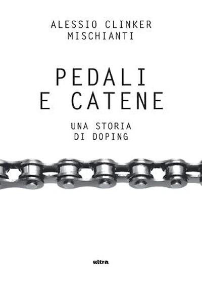 Pedali e catene: Una storia di doping