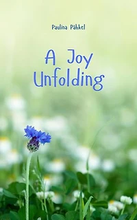 A Joy Unfolding
