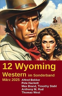 12 Wyoming Western im Sonderband März 2025