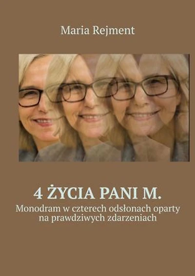 4 życia Pani M.