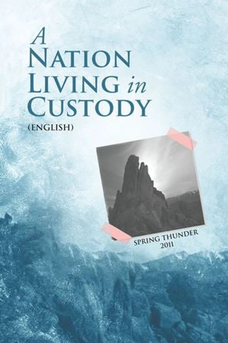 A Nation Living Custody (English)