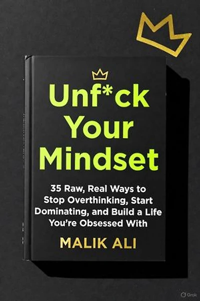 Unf*ck your mindset