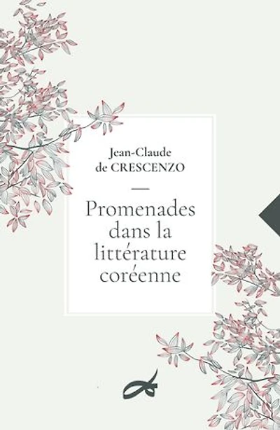 Promenades dans la littérature coréenne